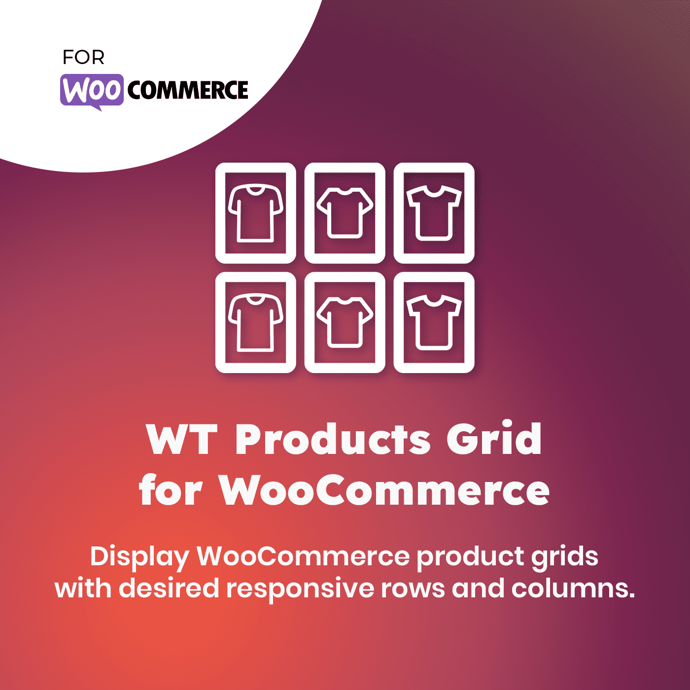 WT Products Grid for WooCommerce - WordPress Plugin for WooCommerce